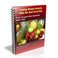 losing weight quickly raw food
