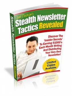 stealth newsletter tactics revealed