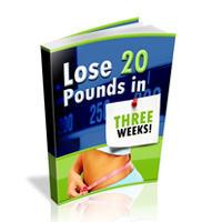 lose twenty pounds three weeks
