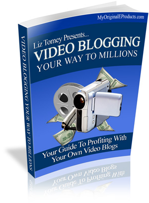 video blogging your way millions