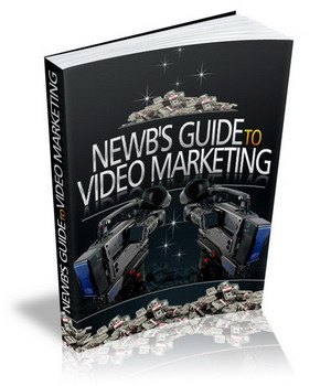 newbie guide video marketing