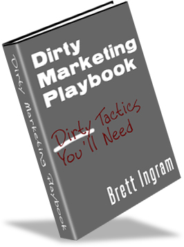 dirty marketing playbook