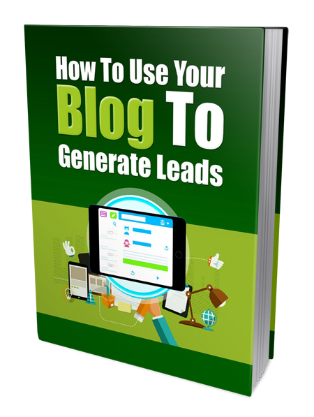 use your blog generate leads