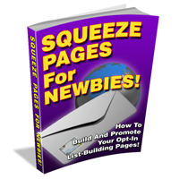 squeeze pages newbies