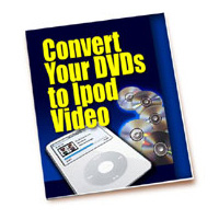convert your dvds ipod video