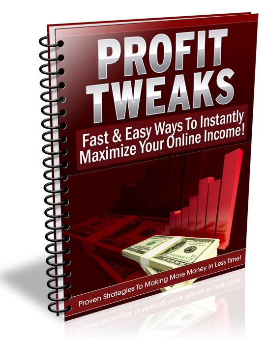 profit tweaks