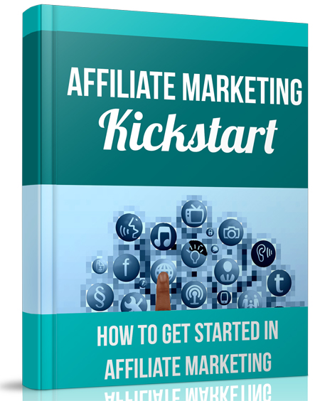 affiliate marketing kickstart getting started