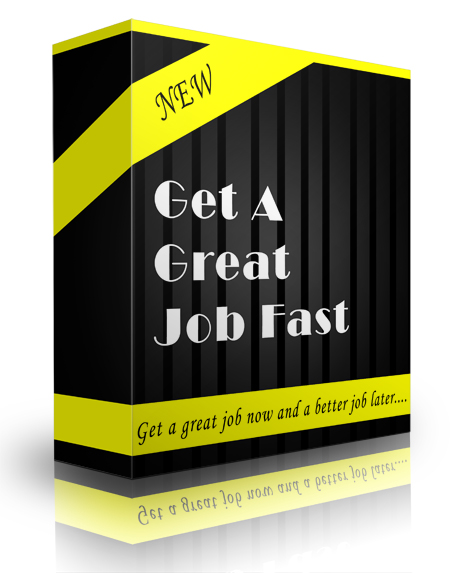 get great job fast