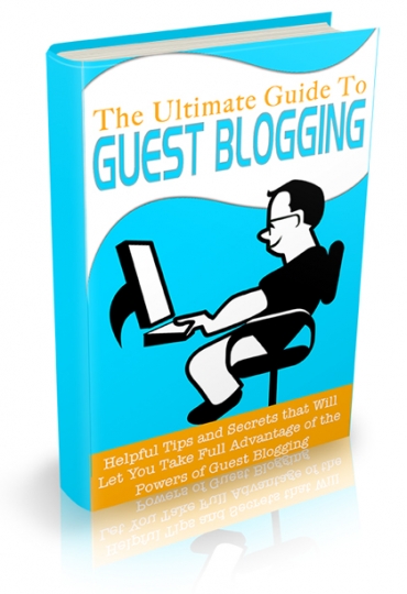 ultimate guide guest blogging