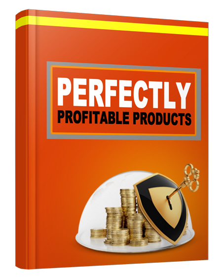 perfectly profitable products