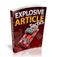 explosive article tactics