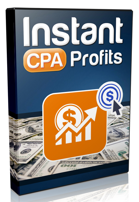 instant cpa profits video series