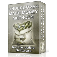 under cover make money methods