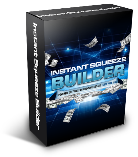 instant squeeze builder