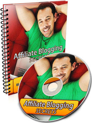 affiliate blogging secrets