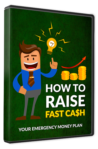 raise fast cash