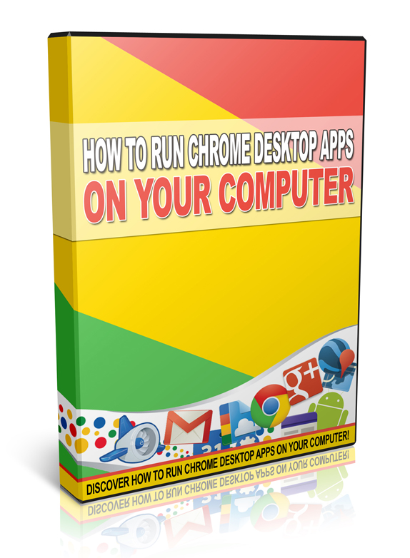 run chrome desktop apps your