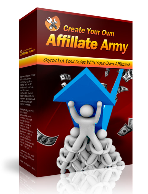 create your own affiliate army