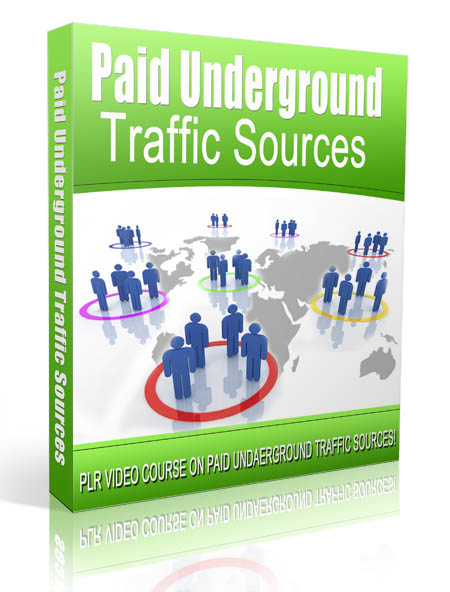 paid underground traffic sources