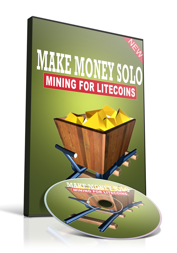 make money solo mining litecoins