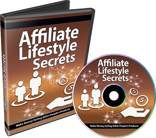 affiliate lifestyle secrets