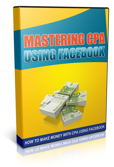 mastering cpa using facebook