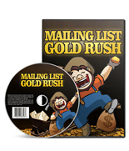 mailing list gold rush