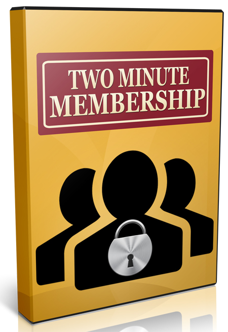 two minute membership