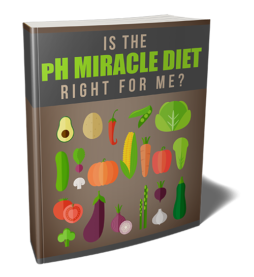 Is The PH Miracle Diet Right For Me